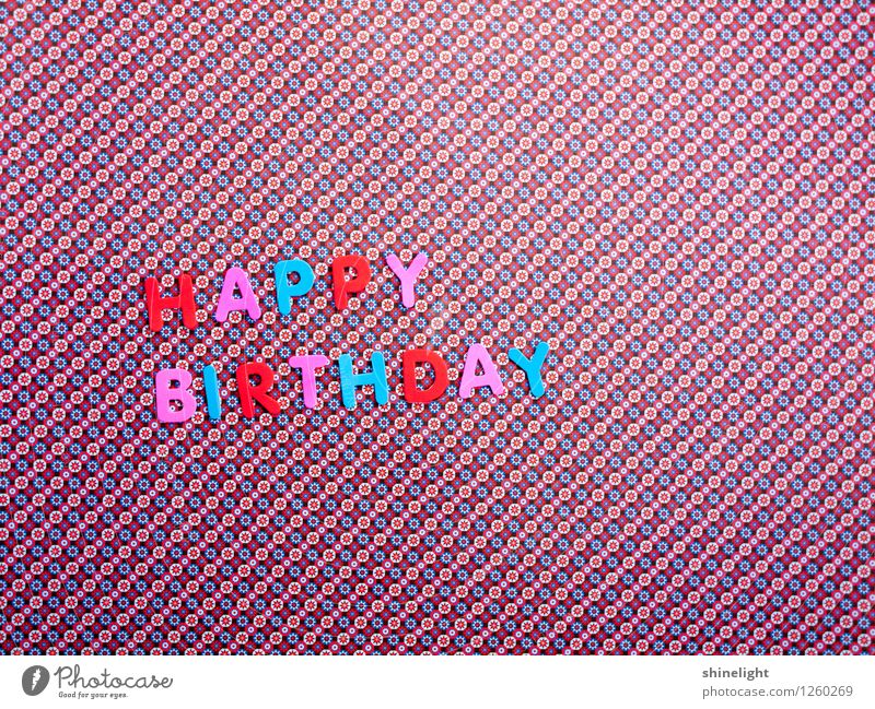 happy birthday 2 u Feste & Feiern Geburtstag blau mehrfarbig rosa rot Einladung einladen Happy Birthday Glückwünsche Gratulation Geburtstagswunsch Alles Gute