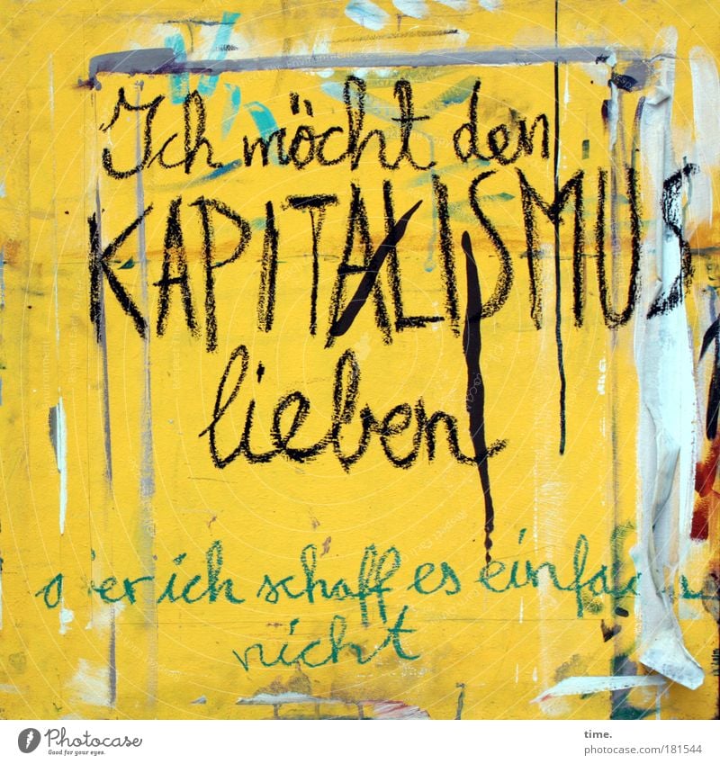 Tragischer Einakter Kunst Plakat Graffiti Liebe gelb Ehrlichkeit Enttäuschung Schild Botschaft Hinweis Aussage Proklamation Eingeständnis Schrift Buchstaben