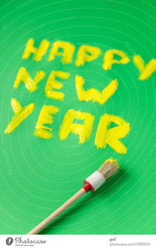 Happy New Year Freude Glück Feste & Feiern Silvester u. Neujahr Pinsel Farben und Lacke Schriftzeichen ästhetisch Fröhlichkeit gelb grün Lebensfreude Vorfreude