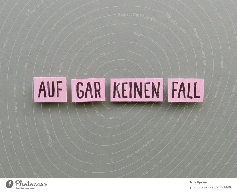 Auf Gar Keinen Fall Ein Lizenzfreies Stock Foto Von Photocase 7825