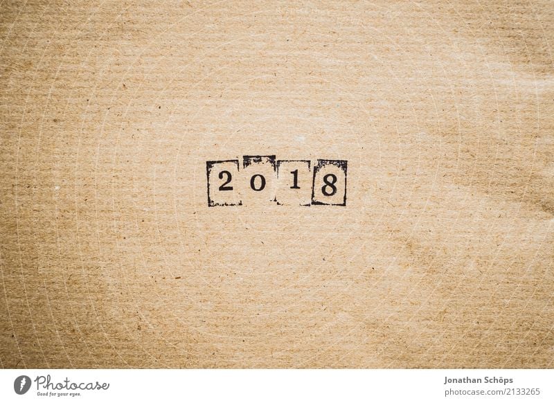 2018 Schreibwaren Zukunft Text Hintergrundbild Typographie Papier minimalistisch Stempel braun Packpapier Jahr Jahreszahl Kalender Zukunftsorientiert