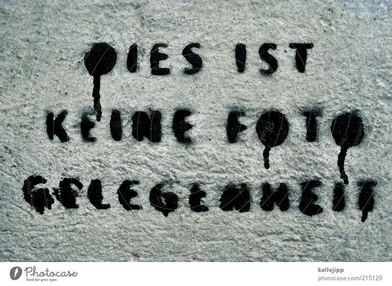 textfreiraum Lifestyle Freizeit & Hobby Sightseeing Schriftzeichen Hinweisschild Warnschild Graffiti Kommunizieren Schablonenschrift Farbstoff statement