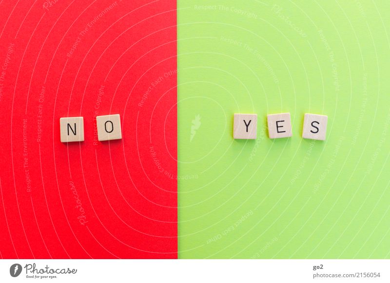 No / Yes Schriftzeichen Kommunizieren einfach positiv grün rot Zufriedenheit Gesellschaft (Soziologie) Konkurrenz Problemlösung Optimismus Ordnung Perspektive