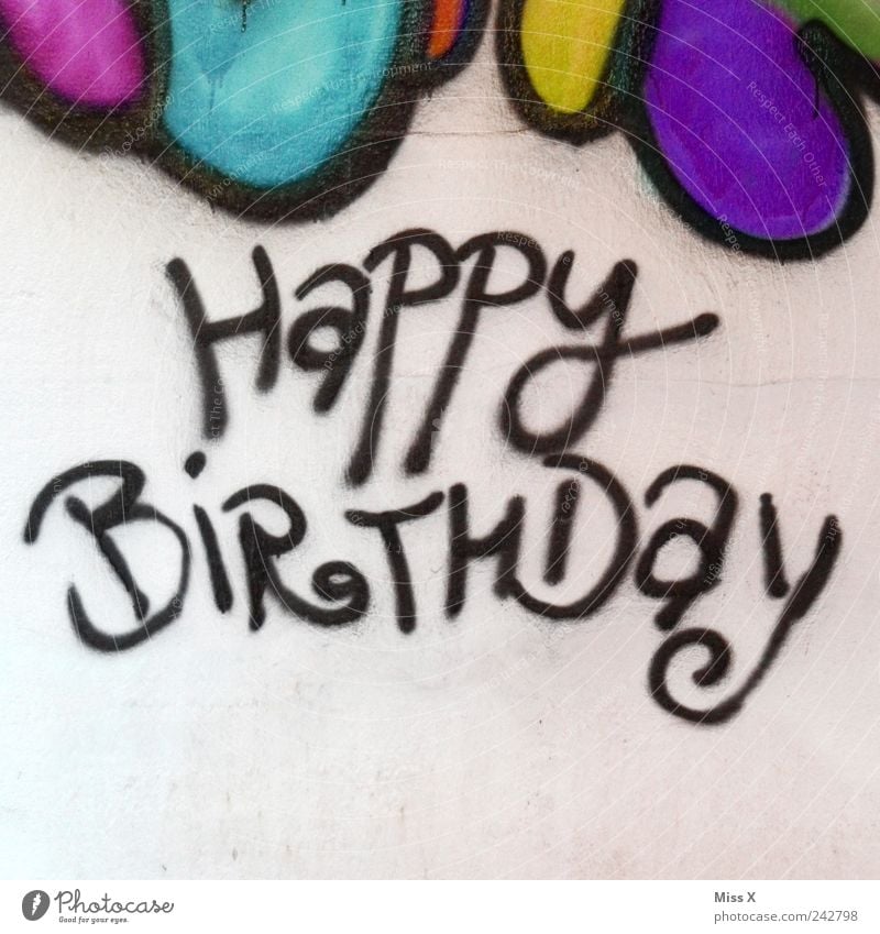 Wie fies !!! Feste & Feiern Geburtstag Mauer Wand Schriftzeichen Graffiti mehrfarbig Geburtstagsgeschenk Glückwünsche Wort Happy Birthday Farbfoto Außenaufnahme