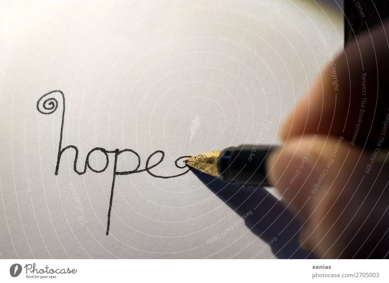 hope - Mit Füller handgeschrieben auf weißem Papier Hoffnung Hand Finger Daumen Füllfederhalter Schreibstift Schreibwaren Schriftzeichen schreiben gold schwarz