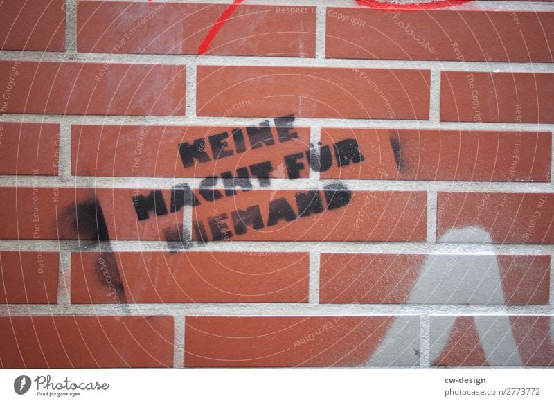Keine Macht für Niemand Kunst Kunstwerk Kultur Jugendkultur Subkultur Medien Hauptstadt Hafenstadt Mauer Wand Fassade sprechen Kommunizieren dreckig rebellisch
