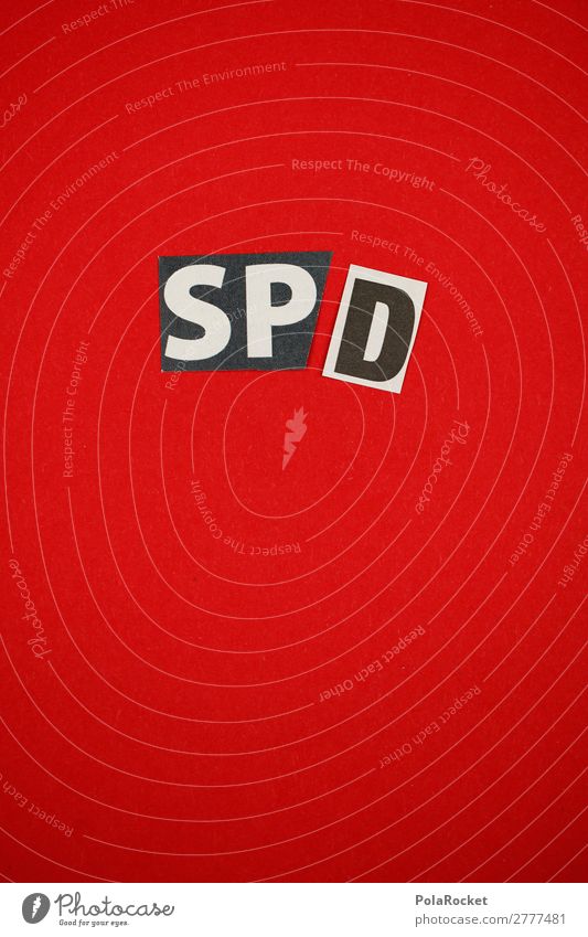 #A# SP/D Kunst ästhetisch SPD Parteien Wahlkampf Bündnis Koalition Verfall schäbig sozial Sozialismus Sozialgesetz Sozialstaat Politik & Staat Politiker
