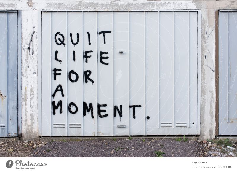 Schrei nach Stille Lifestyle Mauer Wand Tür Schriftzeichen Graffiti Stress Einsamkeit Ende Erholung Erwartung Freiheit Gefühle geheimnisvoll Kommunizieren