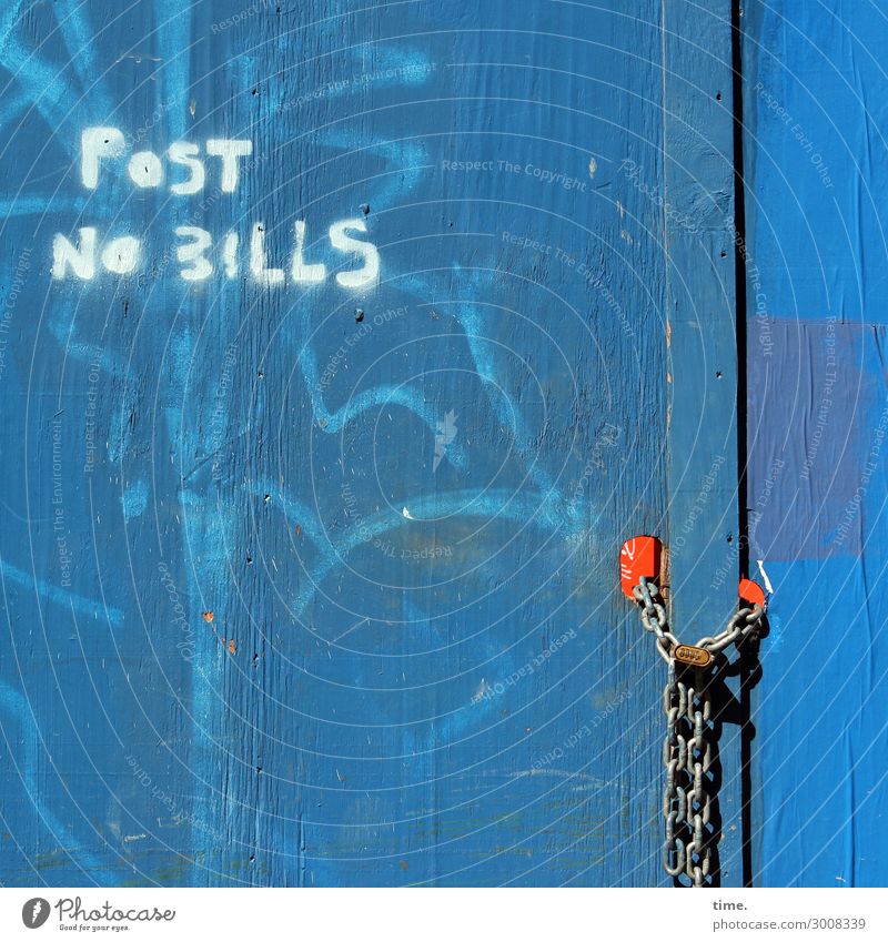 Bills forbidden, all other guys allowed (II) Baustelle New York City Mauer Wand Tür Türschloss Kette Holz Metall Schriftzeichen Schilder & Markierungen
