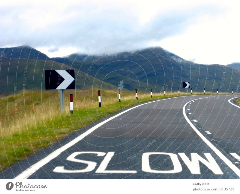 Geschriebenes | jetzt aber langsam... Landschaft Berge u. Gebirge Schottland Großbritannien Verkehr Verkehrswege Straßenverkehr Autofahren Wege & Pfade
