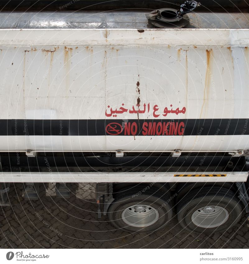 KING SMO ist nicht erwünscht Tankwagen Benzin Diesel Erdöl Schweröl Güterverkehr & Logistik tanken bedrohlich gefährlich Risiko explosiv Brandgefahr