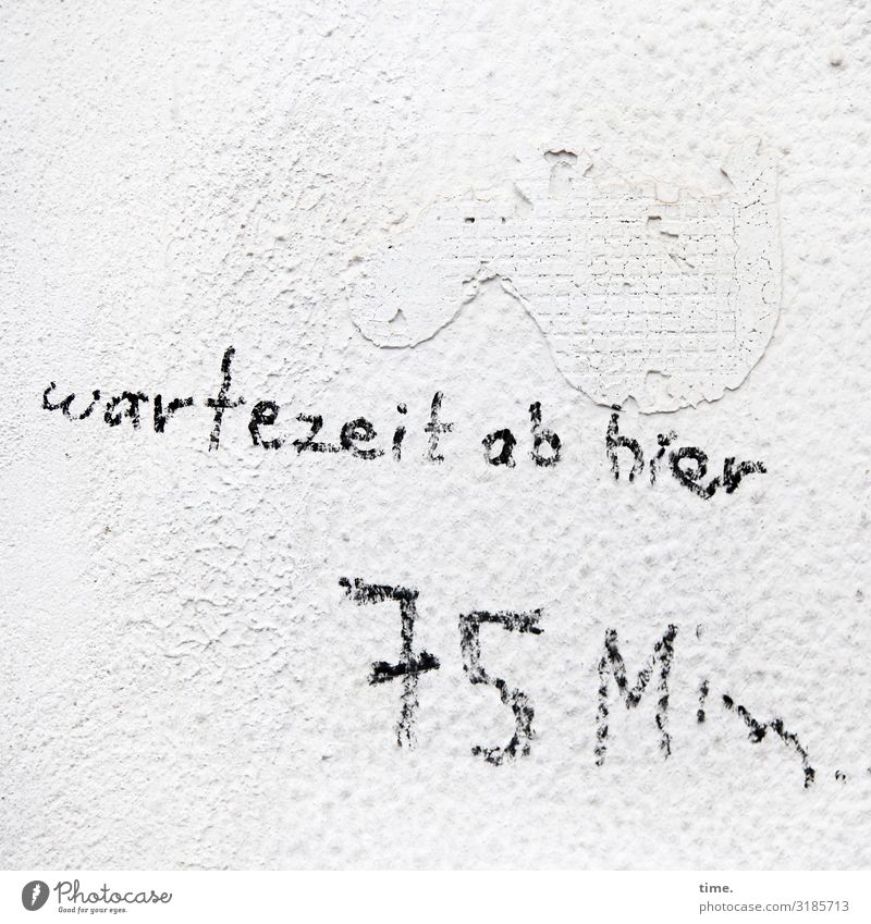 Zeitmanagement | Geschriebenes Mauer Wand Stein Schriftzeichen Ziffern & Zahlen Schilder & Markierungen Graffiti warten verrückt bizarr entdecken Genauigkeit