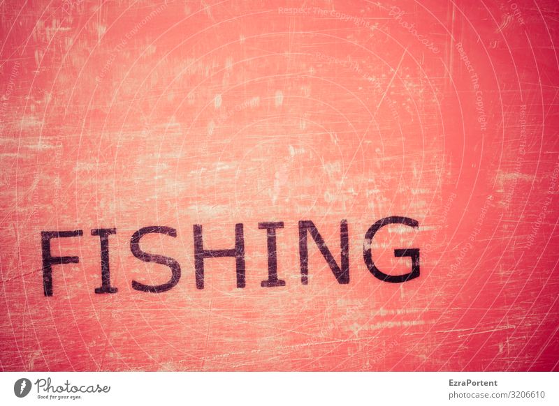 Red Sea Fishing Fisch Meeresfrüchte Ernährung Sushi Schriftzeichen Schilder & Markierungen Hinweisschild Warnschild alt rot schwarz Angeln Englisch Abnutzung
