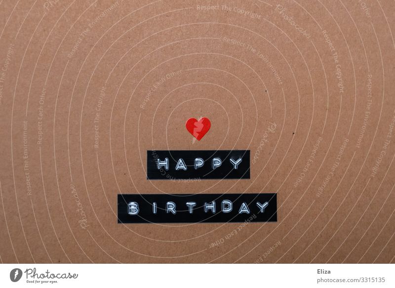 Happy Birthday geschrieben mit Herz Geburtstag Schriftzeichen Sympathie Freundschaft Geburtstagswunsch Geburtstagsgeschenk Postkarte braun beige Etikett