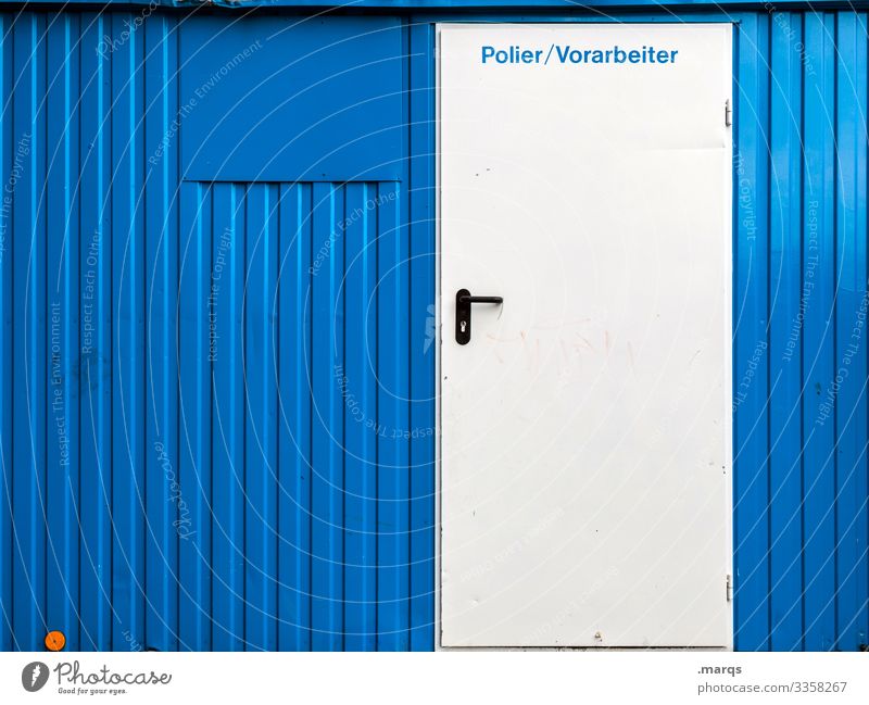 Polier/Vorarbeiter vorarbeiter Bauwagen Wand Metall Baustelle blau weiß Tür Schriftzeichen Büro