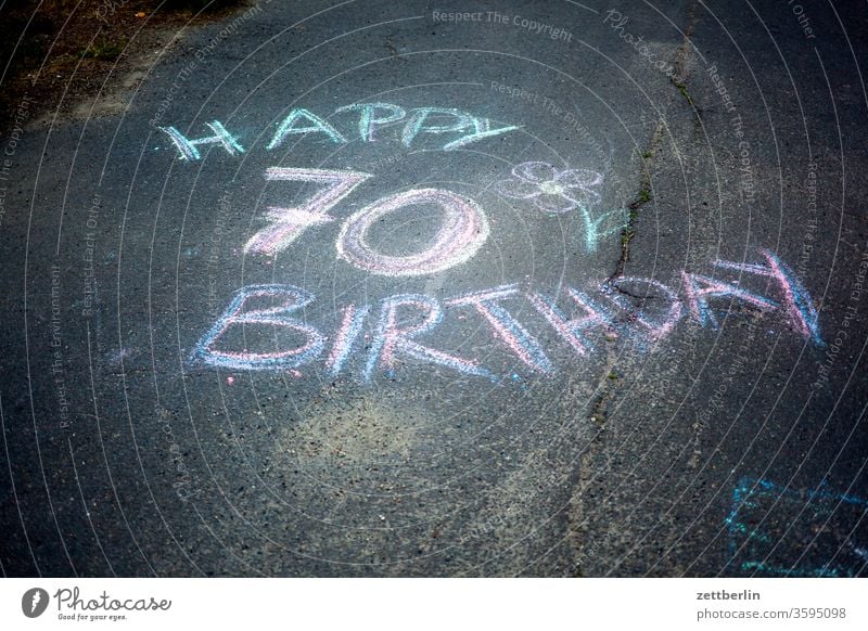 Happy 70 Birthday happy birthday alles gute geburtstag wünsche geburtstagswünsche geburtstagsglückwunsch feier geburtstagsfeier kreide kreidemalerei