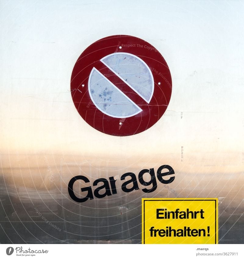 Garage Einfahrt Freihalten Ein Lizenzfreies Stock Foto Von Photocase