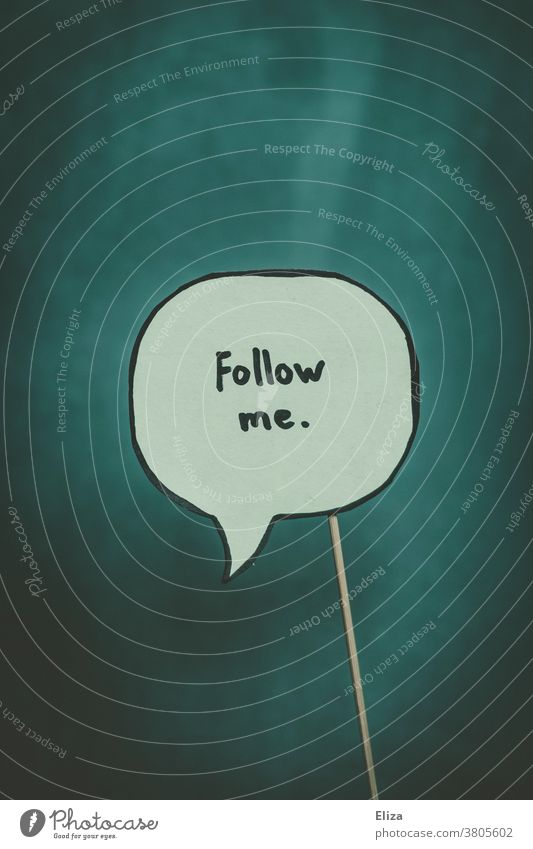 Sprechblase in der „Follow me“ steht. Social Media, Influencer und Online Marketing. Instagram Likes Führung Sekte Anerkennung Einfluss folgen Kommunikation