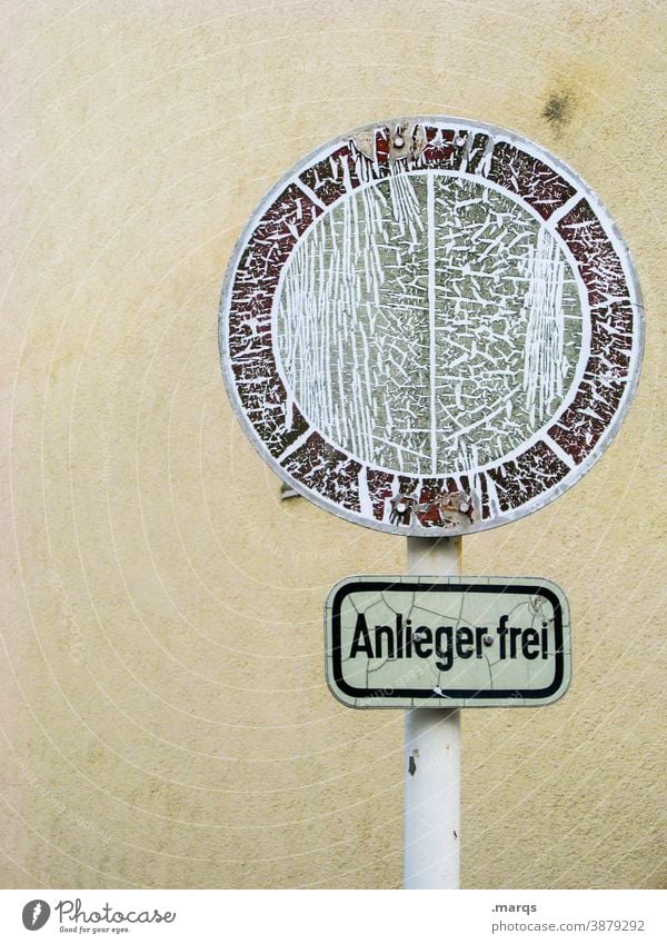 Anlieger frei Verkehrsschild Verfall Verbote Verbotsschild Verkehrszeichen Wand Schilder & Markierungen Schriftzeichen StVO