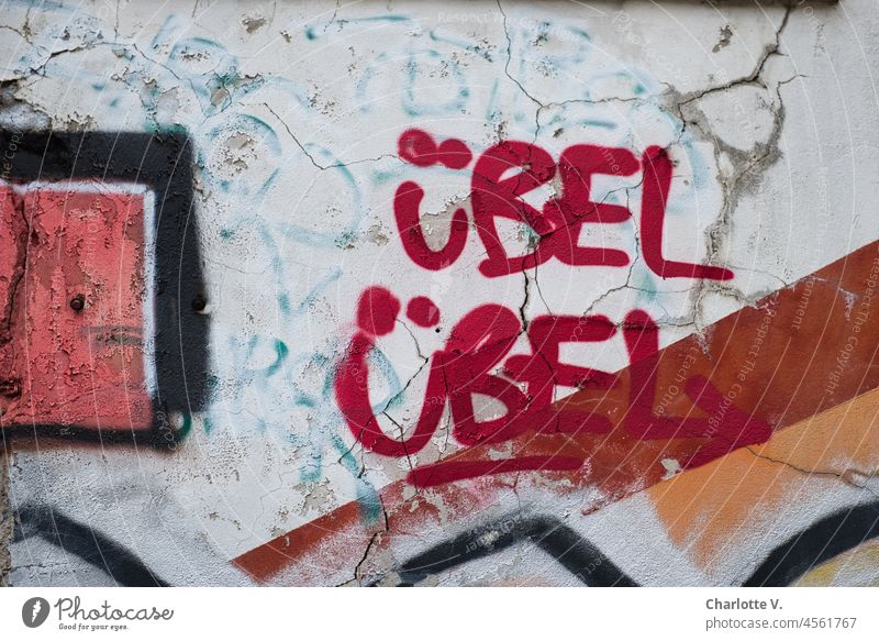ÜBEL, ÜBEL | User Treffen Berlin November 2021 übel übel nehmen Graffiti Graffiti-Wand Schriftzeichen Mauer Straßenkunst Schmiererei Subkultur Wandmalereien