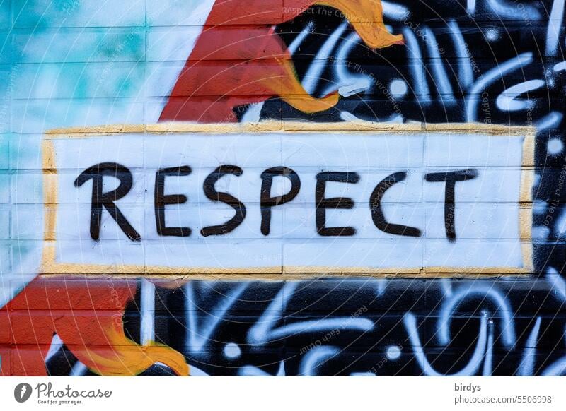 RESPECT , Schrift im Grafittistil Respekt Respect Graffiti Wort bunt Schriftzeichen Menschenwürde respektieren