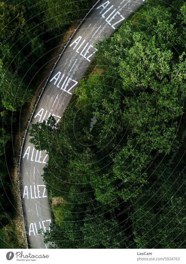 Allez! - Auf geht's! auf geht's Ziele erreichen anfeuern Anfeuerung komm schon Erfolg Sport Wettkampf anpacken Ehrgeiz Radfahren Tour de France Rennrad