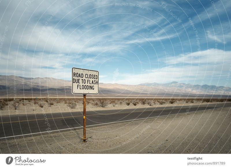 hinweis Umwelt Natur Pflanze Wolken Wüste Death Valley National Park Verkehr Verkehrswege Straße Güterverkehr & Logistik Verkehrszeichen Flut Warnung Sicherheit